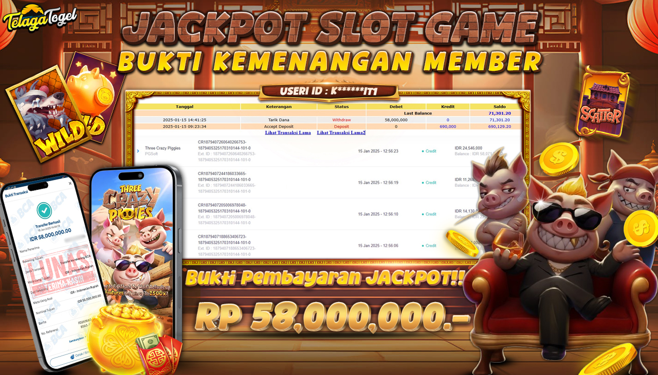 TELAGATOGEL JACKPOT SLOT THREE CRAZY PIGGIES Rp 58,000,000,- LUNAS