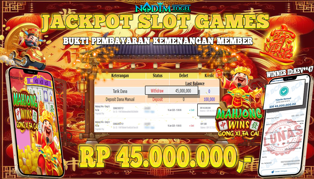 NADIMTOGEL JACKPOT SLOT MAHJONG WINS GONG XI FA CAI Rp.45.000.000,- LUNAS