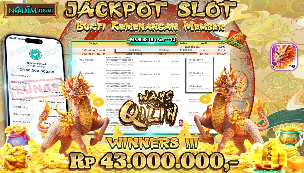 NADIMTOGEL JACKPOT SLOT WAYS OF THE QILIN  Rp 43.000.000,- LUNAS