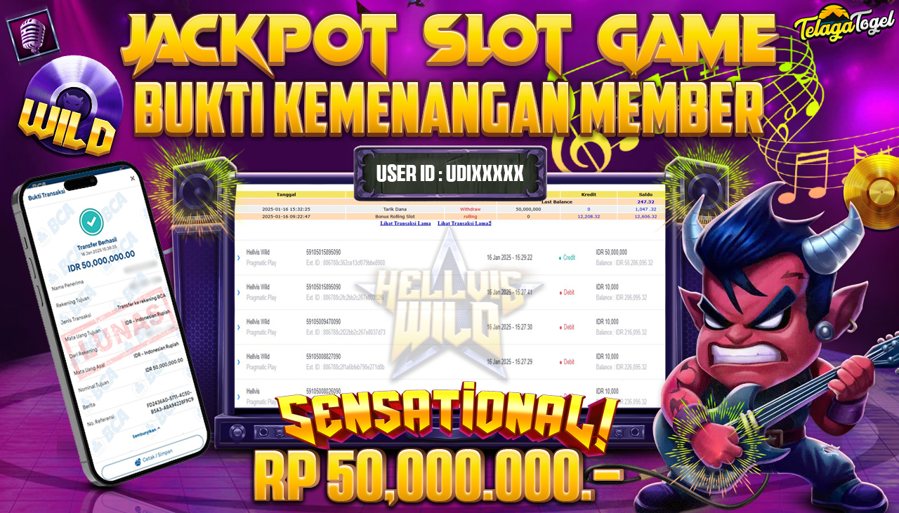 TELAGATOGEL JACKPOT SLOT HELLVIS WILD Rp 50,000,000,- LUNAS