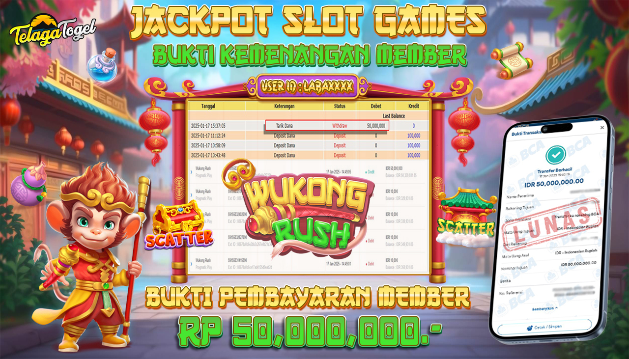 TELAGATOGEL JACKPOT SLOT WUKONG RUSH Rp 50,000,000,- LUNAS