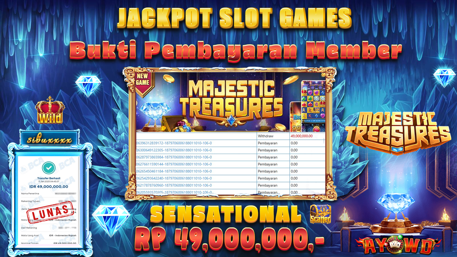 AYOWD JACKPOT SLOT GAME PG-MAJESTIC TREASURES Rp 49,000,000 LUNAS