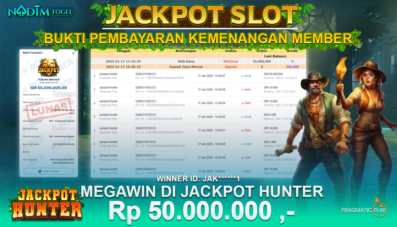 NADIMTOGEL JACKPOT SLOT JACKPOT HUNTER Rp 50,000,000,- LUNAS