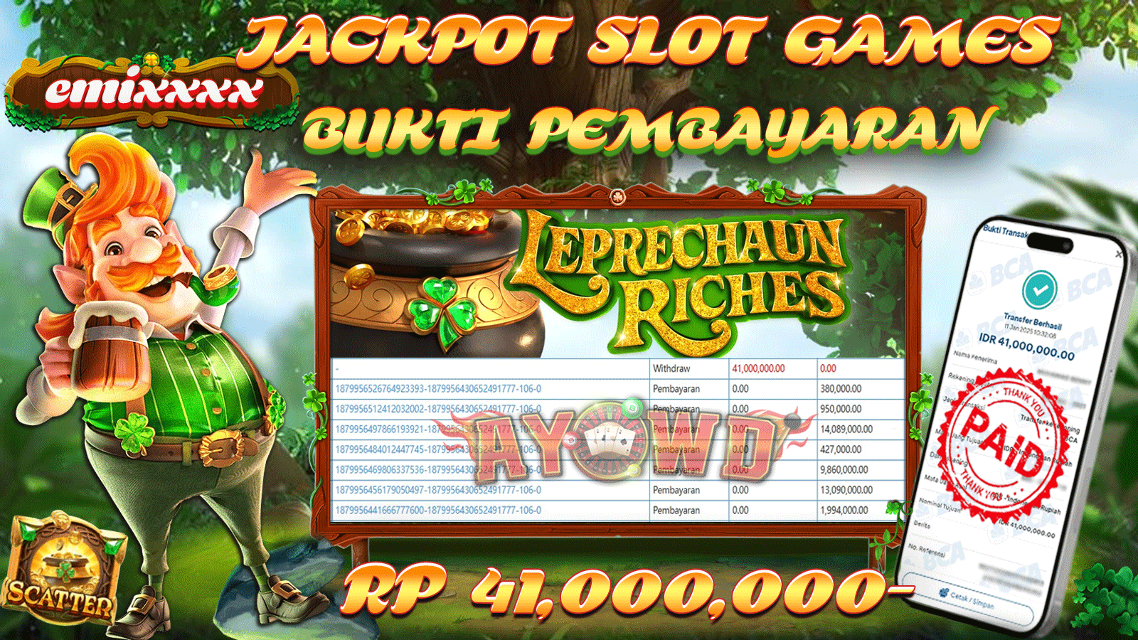 AYOWD JACKPOT SLOT GAME PG-LEPRECHAUN RICHES Rp 41,000,000 LUNAS