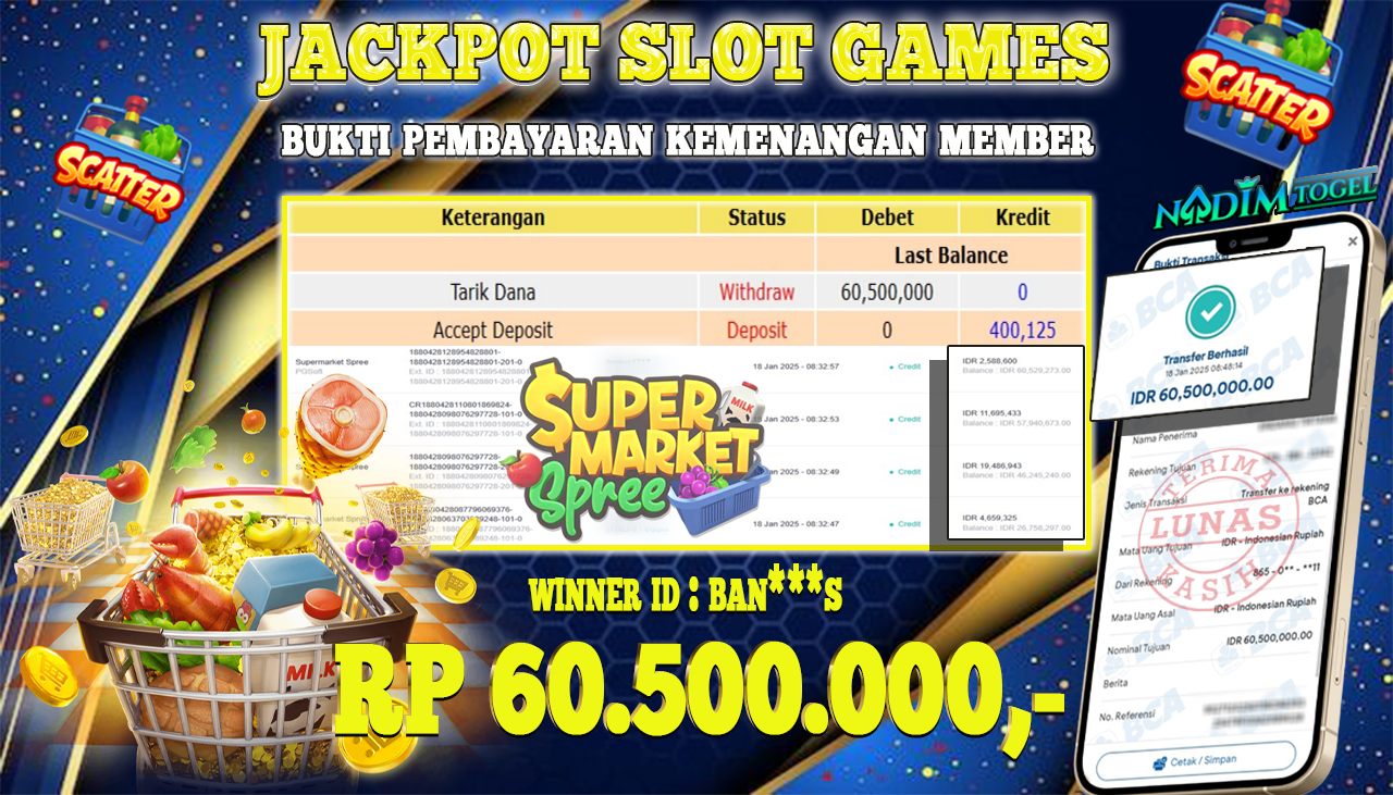 NADIMTOGEL JACKPOT SLOT SUPER MARKET SPREE Rp.60,500,000,- LUNAS