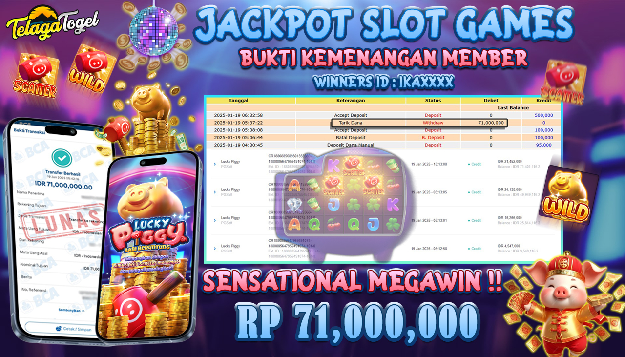 TELAGATOGEL JACKPOT SLOT LUCKY PIGGY Rp 71,000,000,- LUNAS