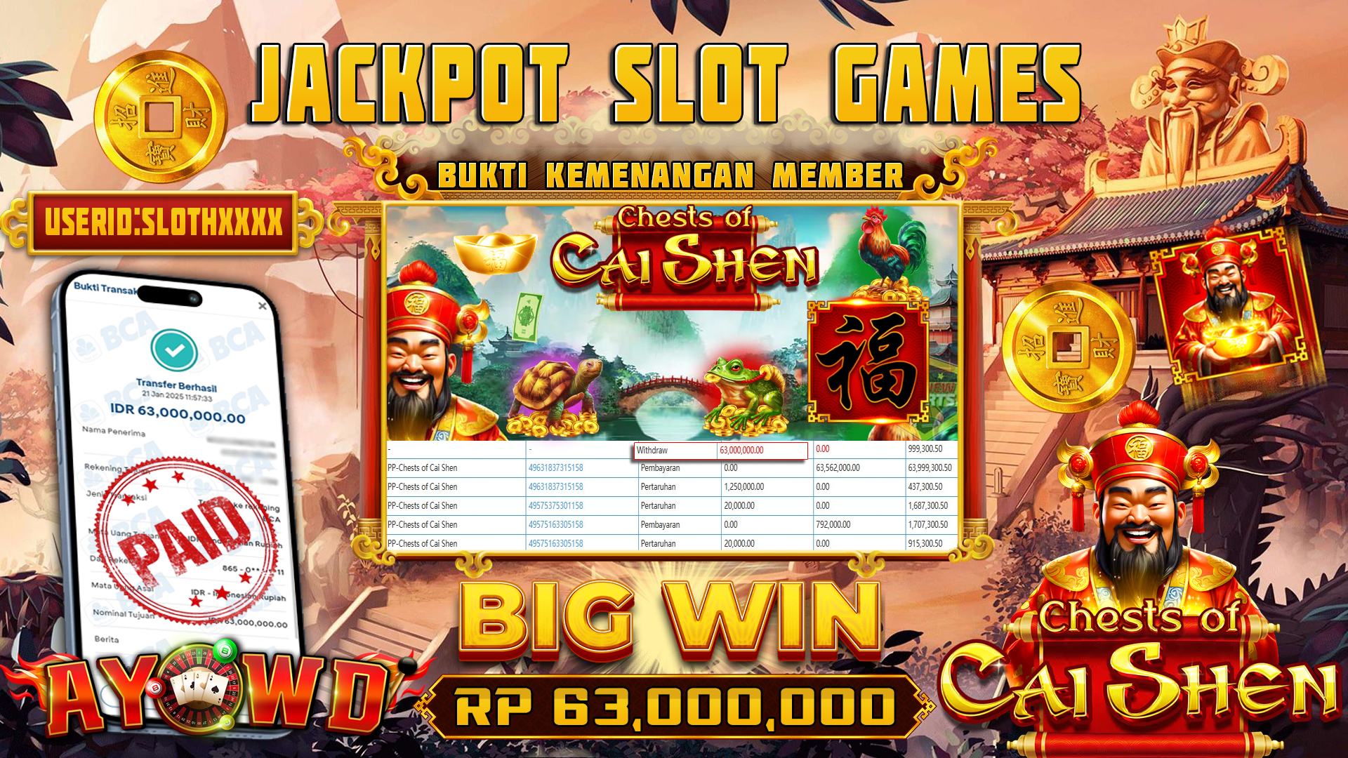 AYOWD JACKPOT SLOT GAMES PP-CHESTS OF CAI SHEN Rp 63,000,000 LUNAS