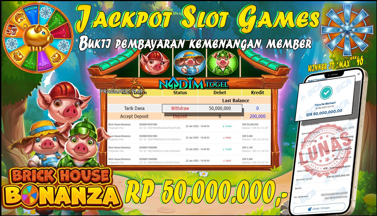 NADIMTOGEL JACKPOT SLOT BRICK HOUSE BONANZA Rp 50,000,000,- LUNAS