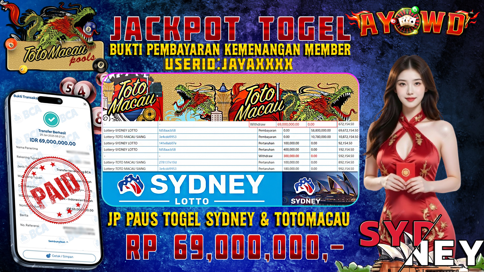 AYOWD JACKPOT TOGEL SYDNEY LOTTO & TOTOMACAU Rp 69,000,000LUNAS
