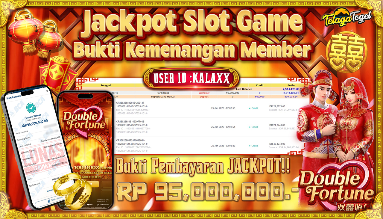 TELAGATOGEL JACKPOT SLOT DOUBLE FORTUNE Rp 95,000,000,- LUNAS