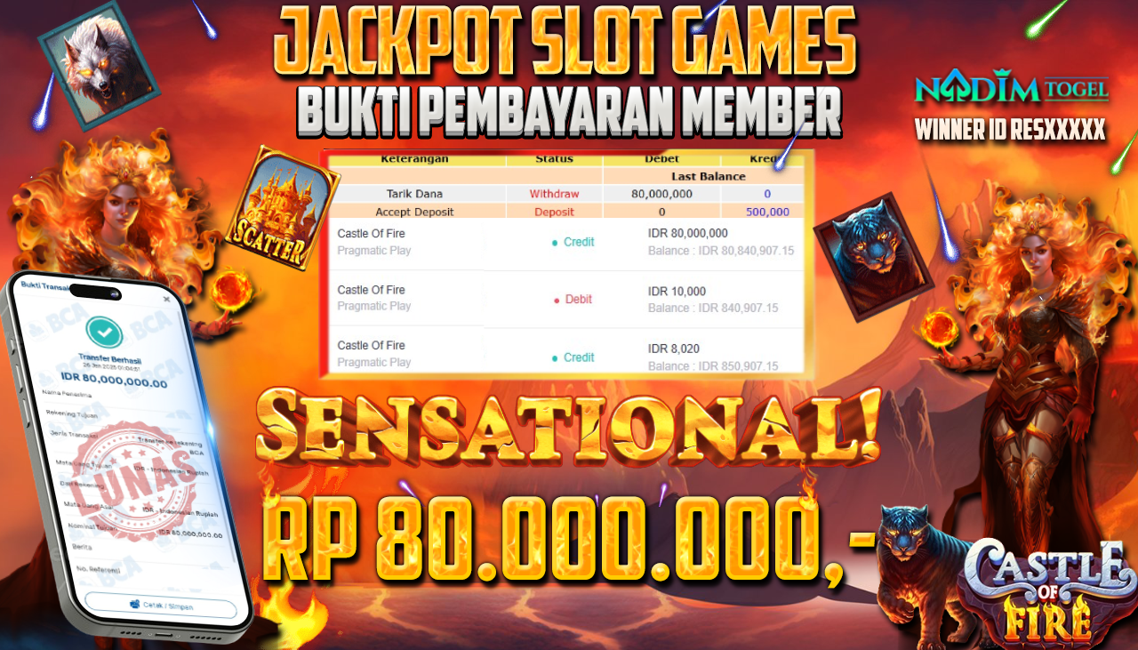 NADIMTOGEL JACKPOT SLOT CASTLE OF FIRE Rp.80.000.000,- LUNAS