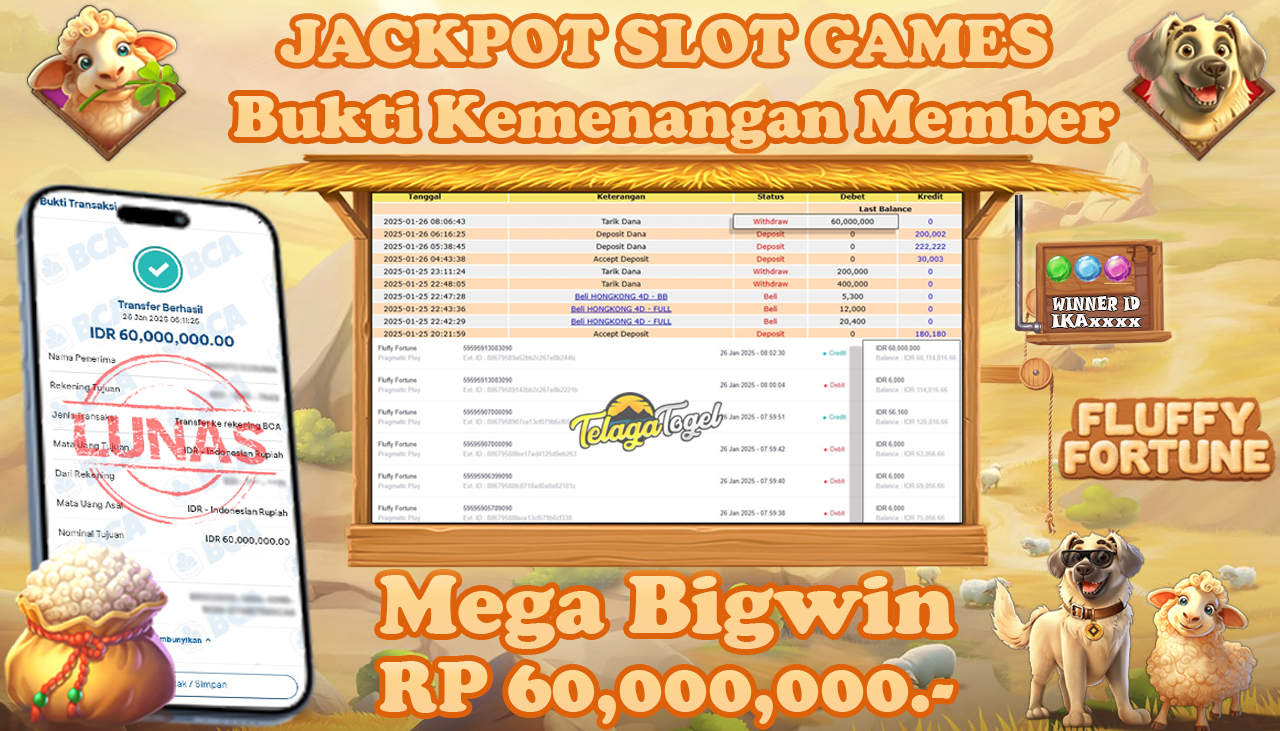 TELAGATOGEL JACKPOT SLOT FLUFFY FORTUNE Rp 60,000,000,- LUNAS