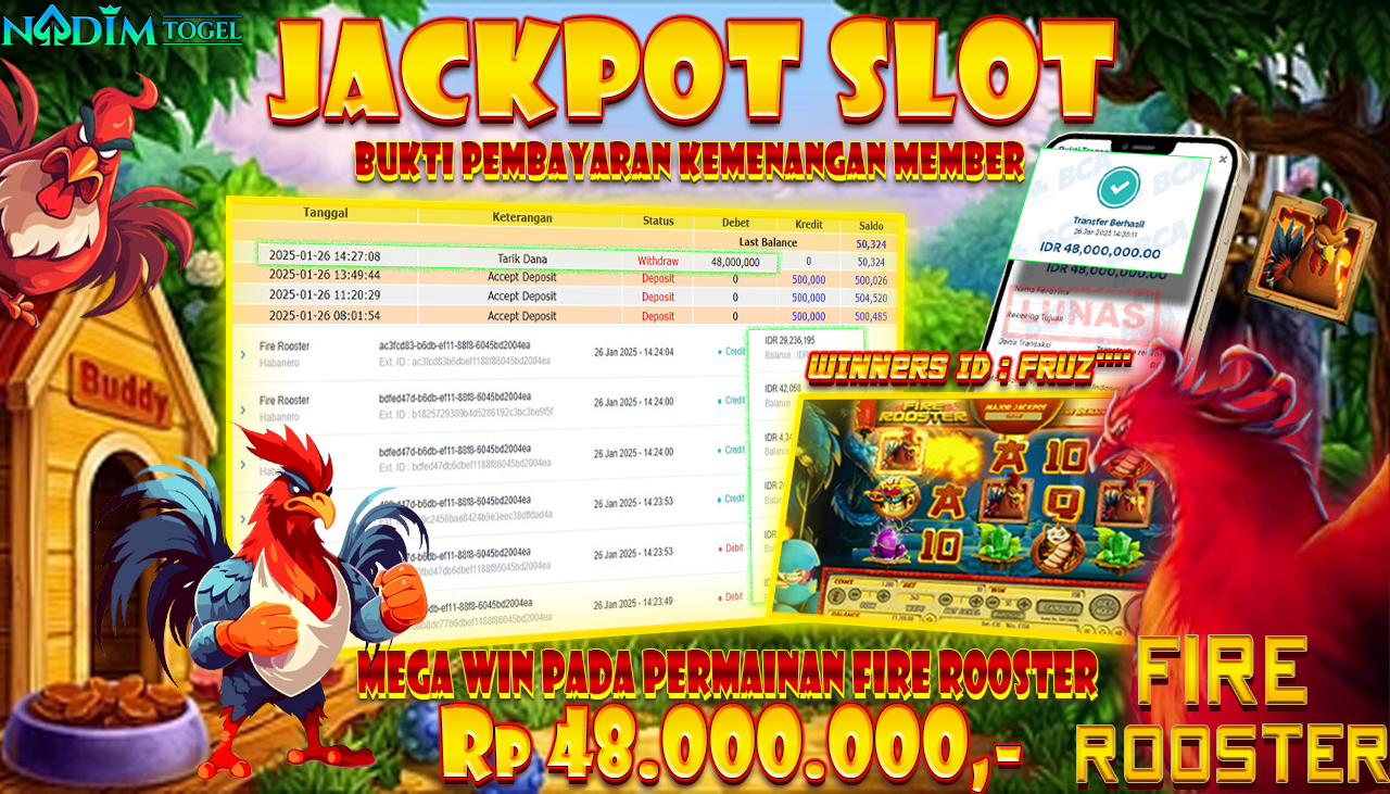 NADIMTOGEL JACKPOT SLOT FIRE ROOSTER Rp 48,000,000,- LUNAS