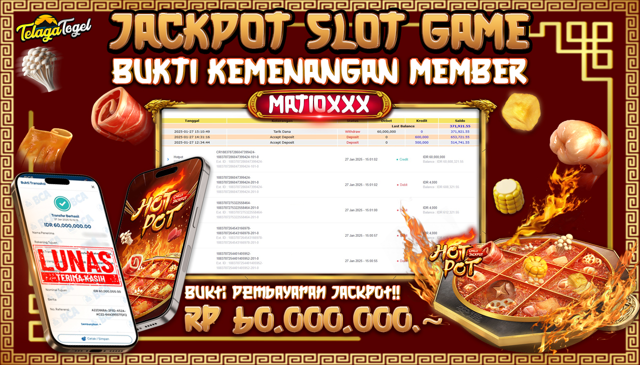TELAGATOGEL JACKPOT SLOT HOT POT Rp 60,000,000,- LUNAS