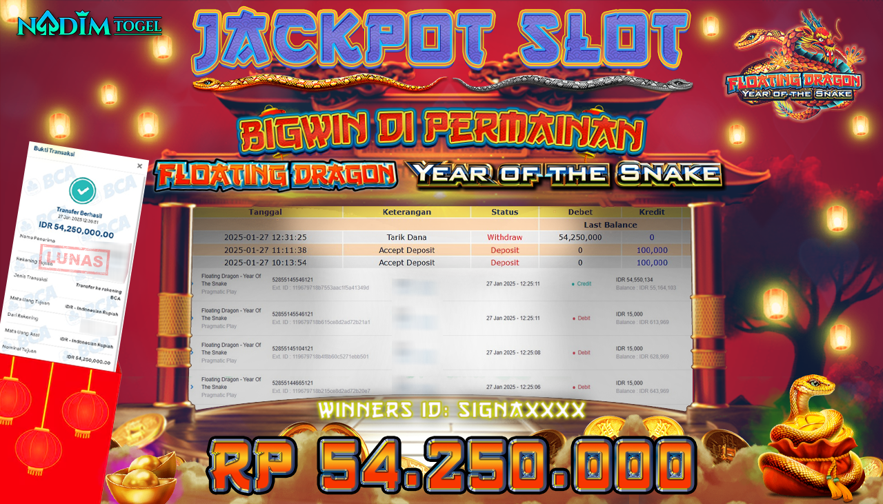 NADIMTOGEL JACKPOT SLOT FLOATING DRAGON - YEAR OF THE SNAKE Rp 54.250.000,- LUNAS