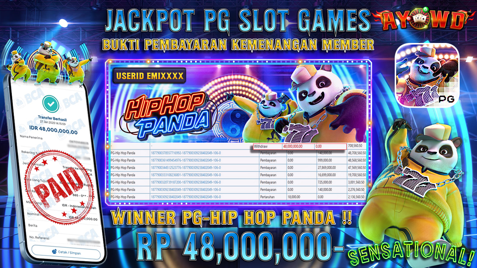 AYOWD JACKPOT PG SLOT GAMES PG-HIP HOP PANDA Rp 48,000,000 LUNAS
