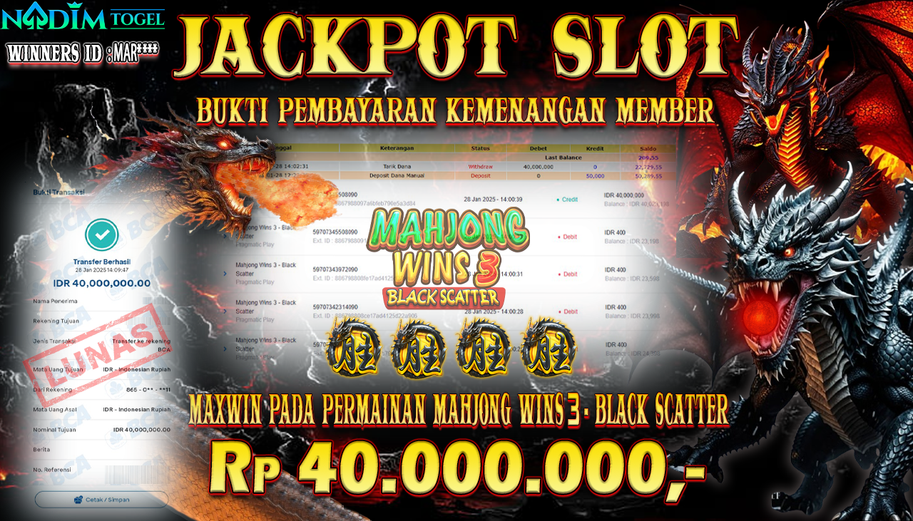 NADIMTOGEL JACKPOT SLOT MAHJONG WINS 3 BLACK SCATER Rp 40,000,000,- LUNAS