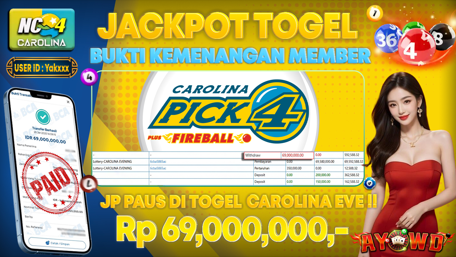 AYOWD JACKPOT TOGEL CAROLINA EVE Rp 69,000,000 LUNAS