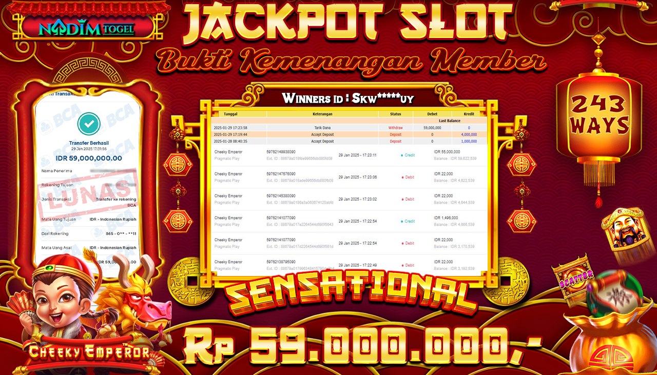 NADIMTOGEL JACKPOT SLOT CHEEKY EMPEROR Rp 59.000.000,- LUNAS