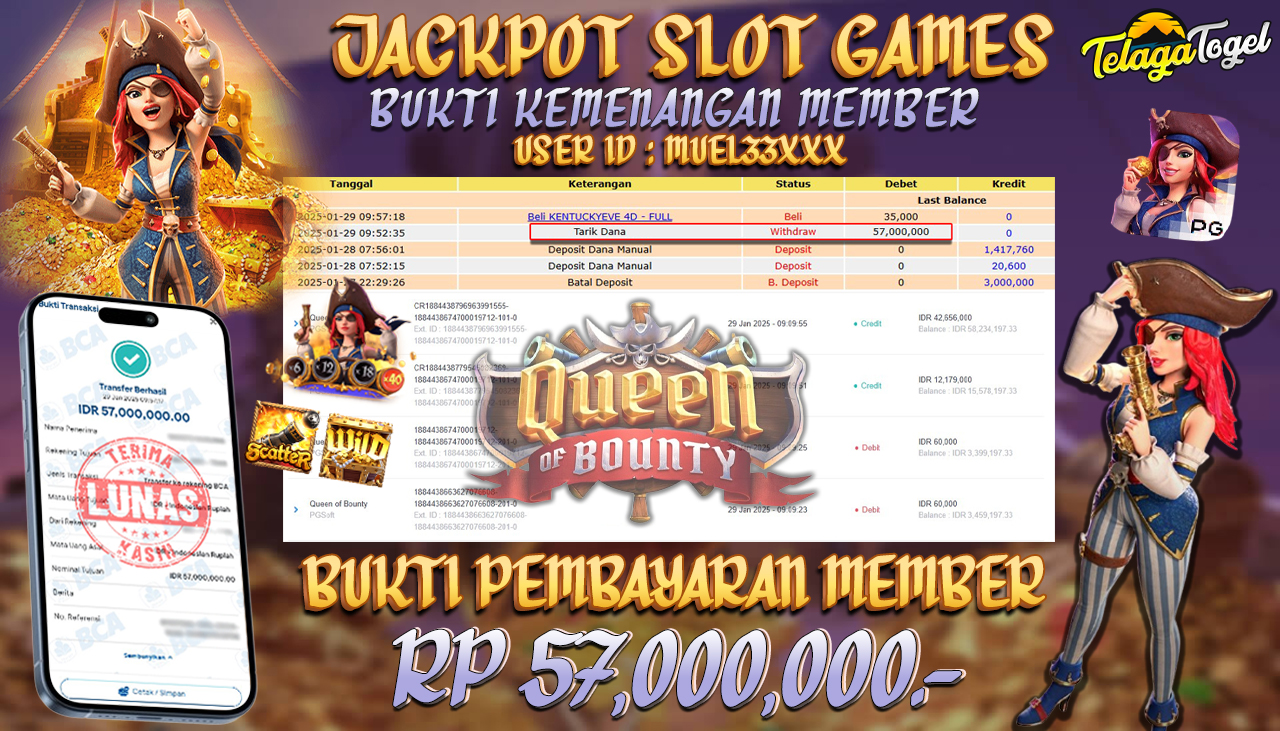 TELAGATOGEL JACKPOT SLOT QUEEN OF BOUNTY Rp 57,000,000,- LUNAS