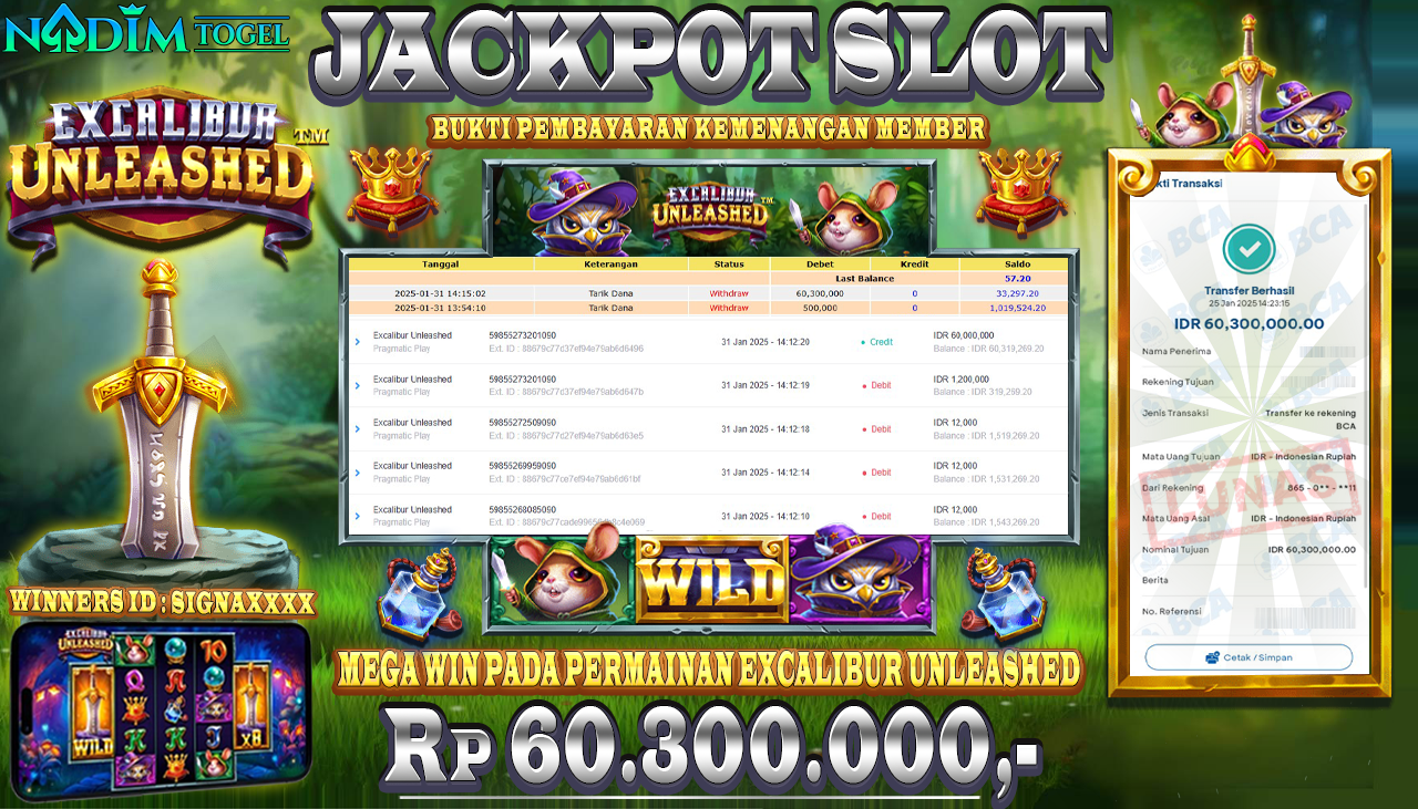 NADIMTOGEL JACKPOT SLOT EXCALIBUR UNLEASHED Rp 60,300,000,- LUNAS