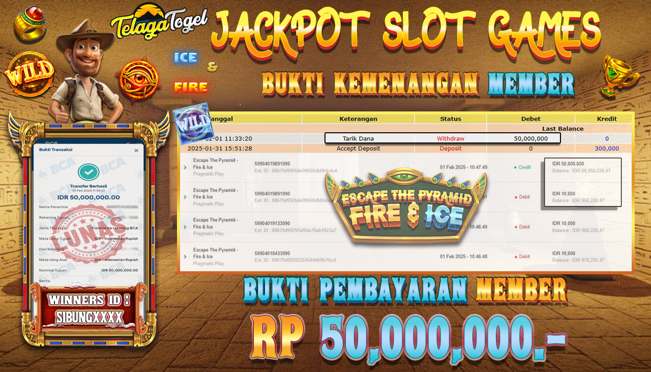 TELAGATOGEL JACKPOT SLOT ESCAPE THE PYRAMID - FIRE & ICE Rp 50,000,000,- LUNAS
