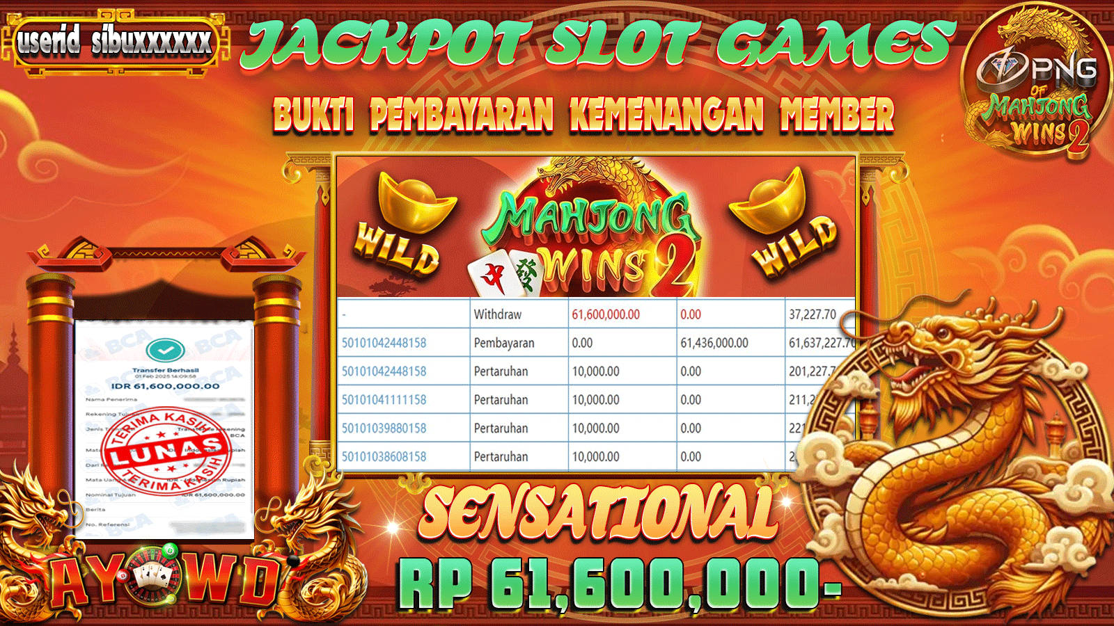 AYOWD JACKPOT SLOT GAMES PP-PNG OF MAHJONG WINS 2 Rp 61,600,000 LUNAS