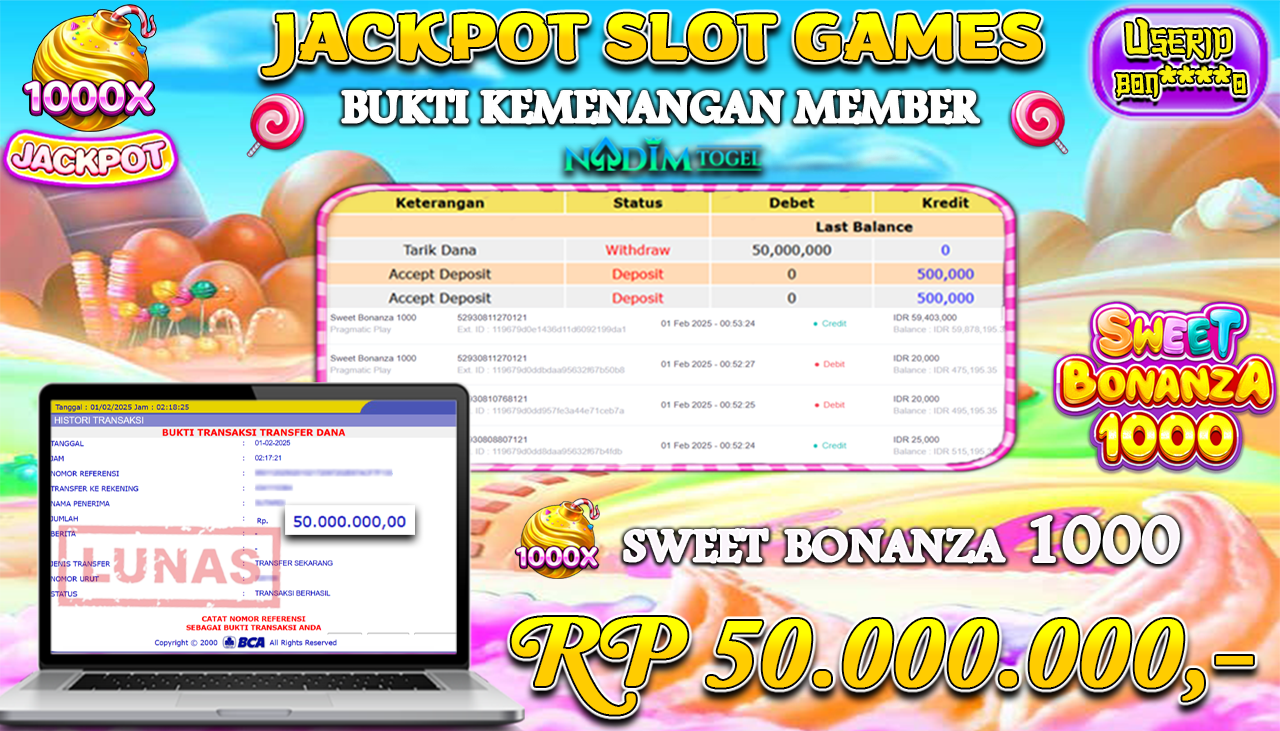 NADIMTOGEL JACKPOT SLOT SWEET BONANZA 1000 Rp 50.000.000,- LUNAS