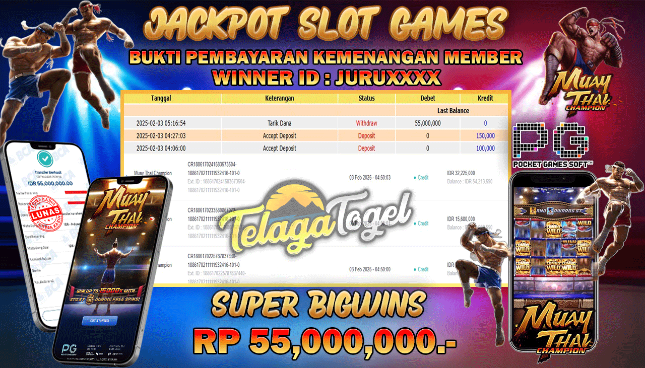 TELAGATOGEL JACKPOT SLOT MUAY THAI CHAMPION Rp 55,000,000,- LUNAS