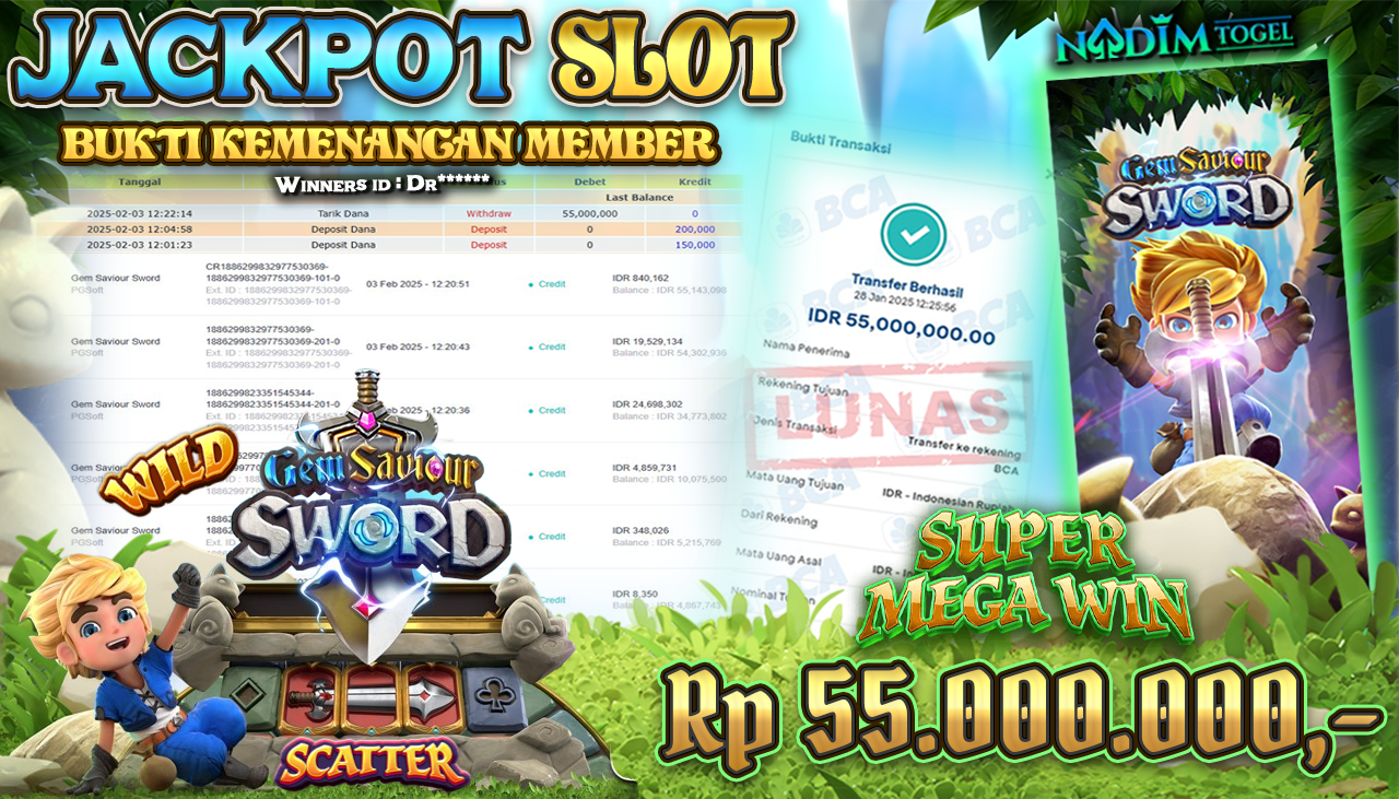 NADIMTOGEL JACKPOT SLOT GEM SAVIOUR SWORD  Rp 55.000.000,- LUNAS