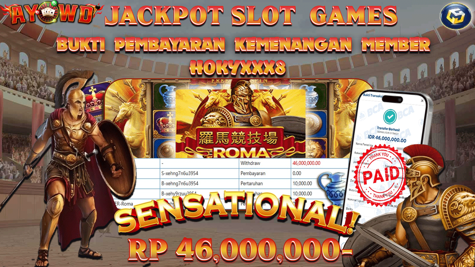 AYOWD JACKPOT SLOT GAMES JOKER ROMA Rp 46,000,000 - LUNAS