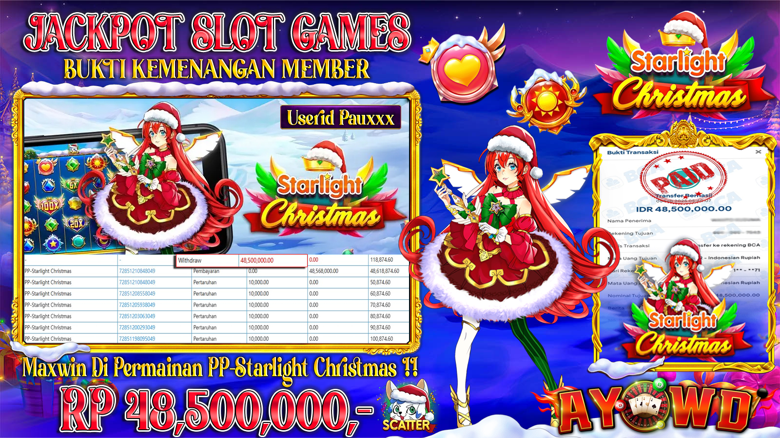AYOWD JACKPOT SLOT GAMES PP-STARLIGHT CHRISTMAS Rp 48,500,000 - LUNAS