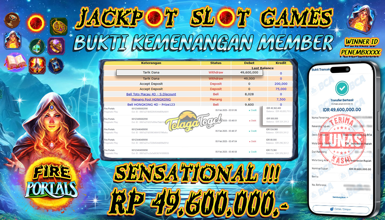 TELAGATOGEL JACKPOT SLOT FIRE PORTALS Rp 49,600,000,- LUNAS