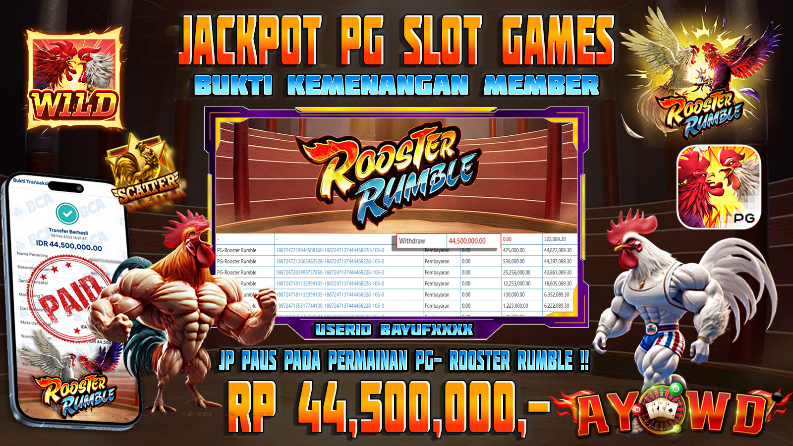 AYOWD JACKPOT SLOT GAMES PG-Rooster romble Rp 44,500,000,- LUNAS