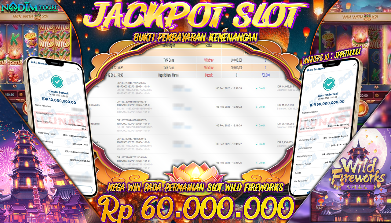 NADIMTOGEL JACKPOT SLOT WILD FIREWORKS Rp 60,000,000,- LUNAS