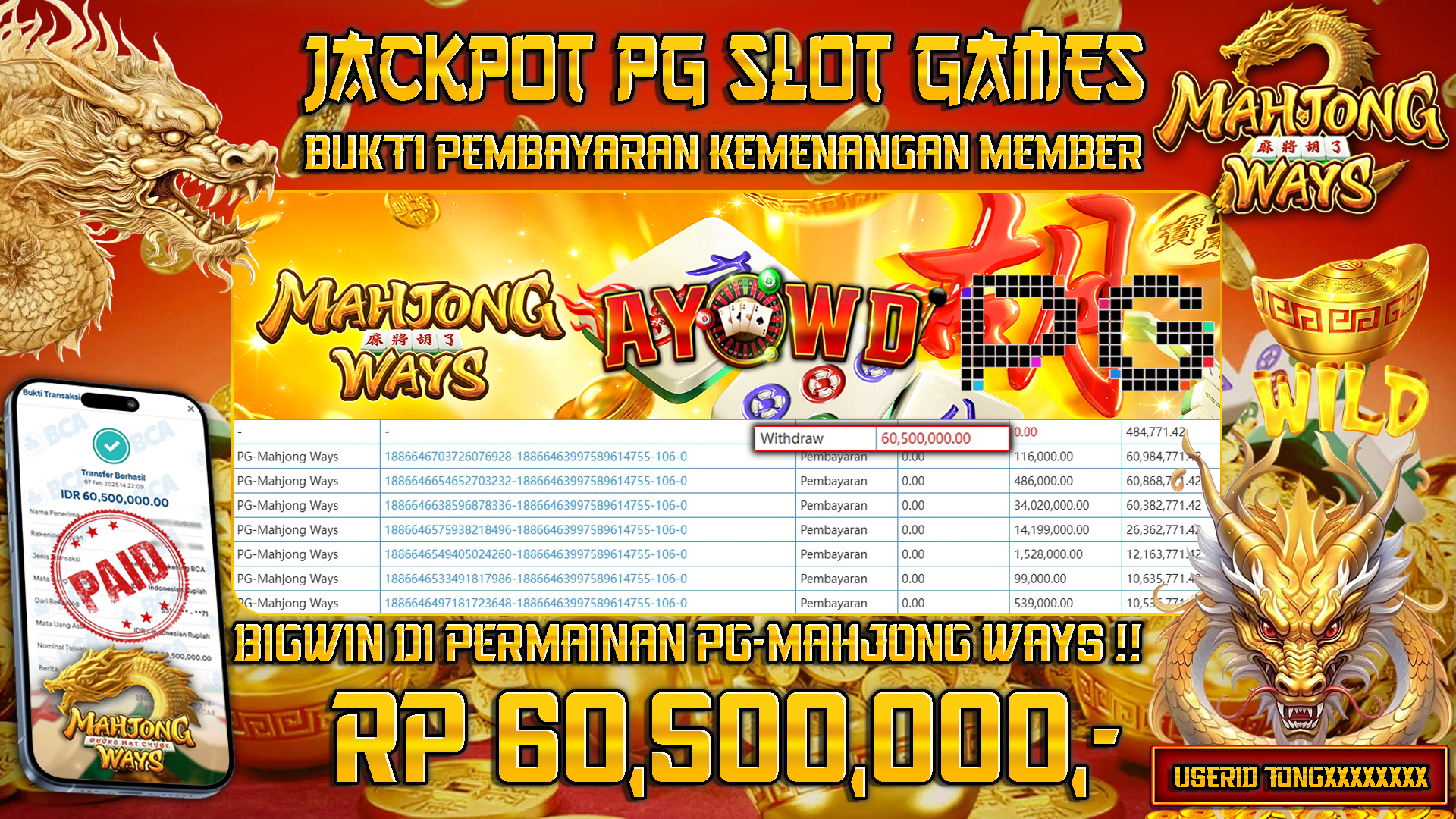 AYOWD JACKPOT SLOT GAMES PG-MAHJONG WAYS Rp 60,500,000,- LUNAS