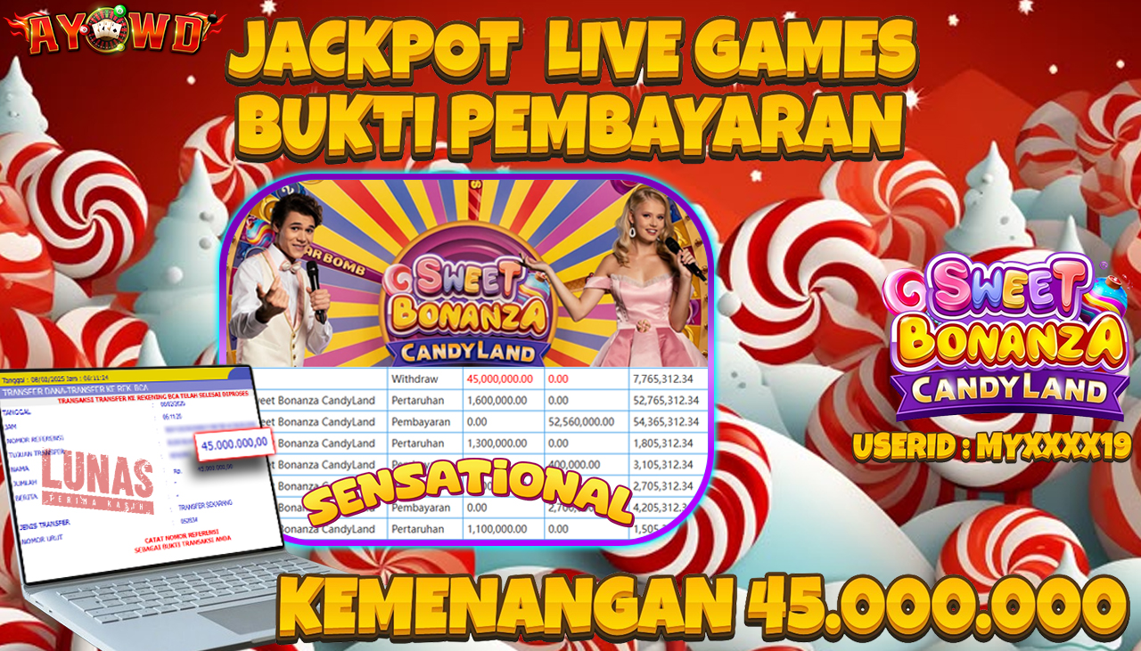 AYOWD JACKPOT LIVE GAMES PP-Sweet Bonanza CandyLand Rp 45,000,000,- LUNAS