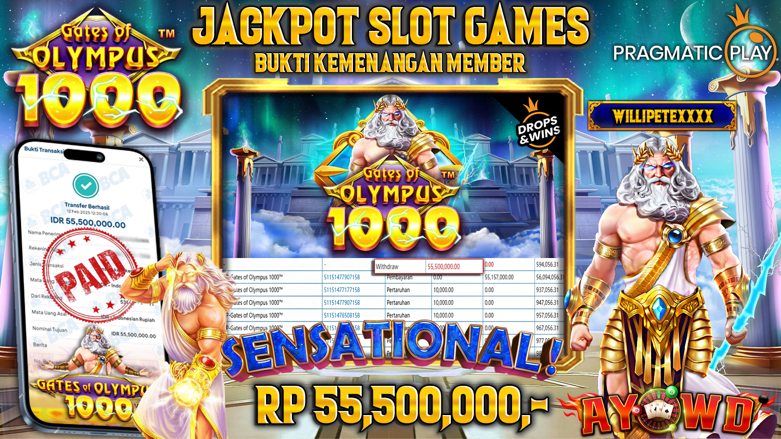 AYOWD JACKPOT SLOT GAMES PP-GATES OF OLYMPUS 1000 Rp 55,500,000,- LUNAS