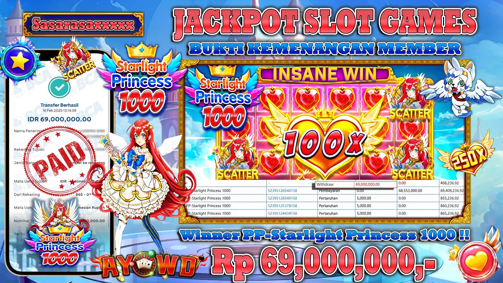 AYOWD JACKPOT SLOT GAMES PP-Starlight Princess 1000 Rp 69,000,000,- LUNAS