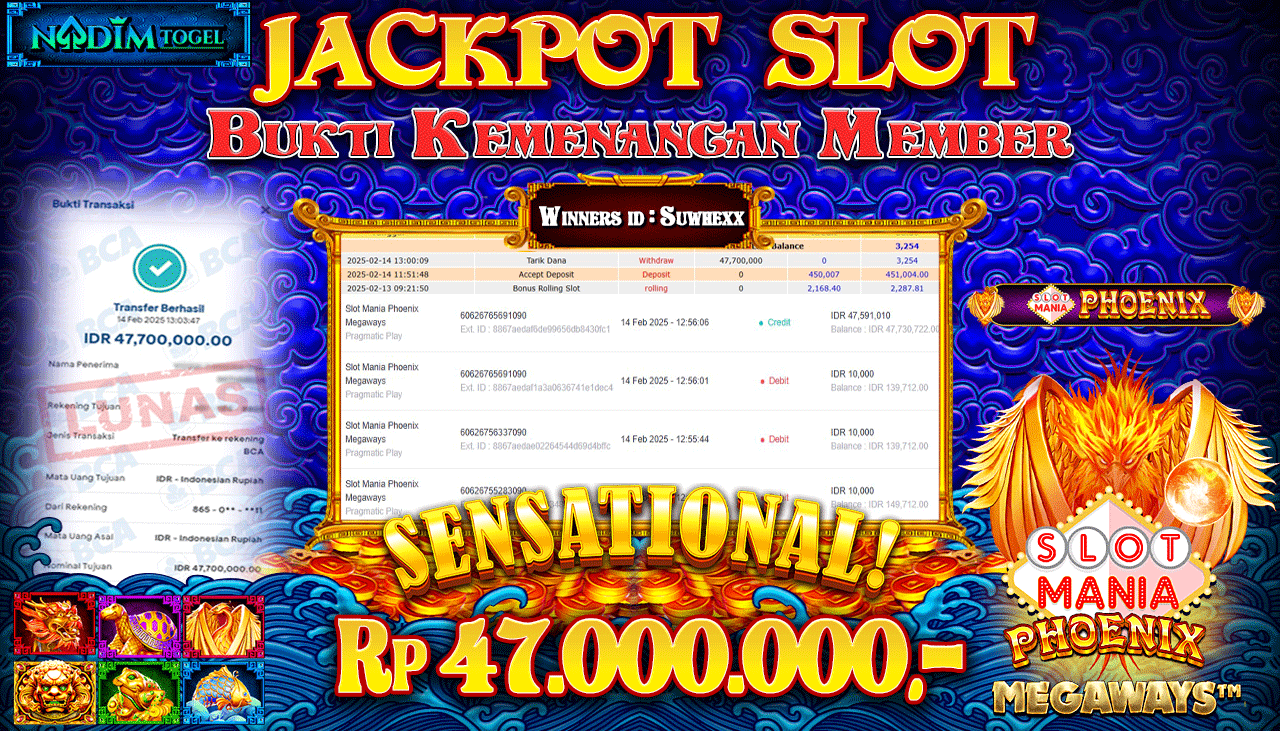 NADIMTOGEL JACKPOT SLOT MANIA PHOENIX MEGAWAYS  Rp 47.000.000,- LUNAS