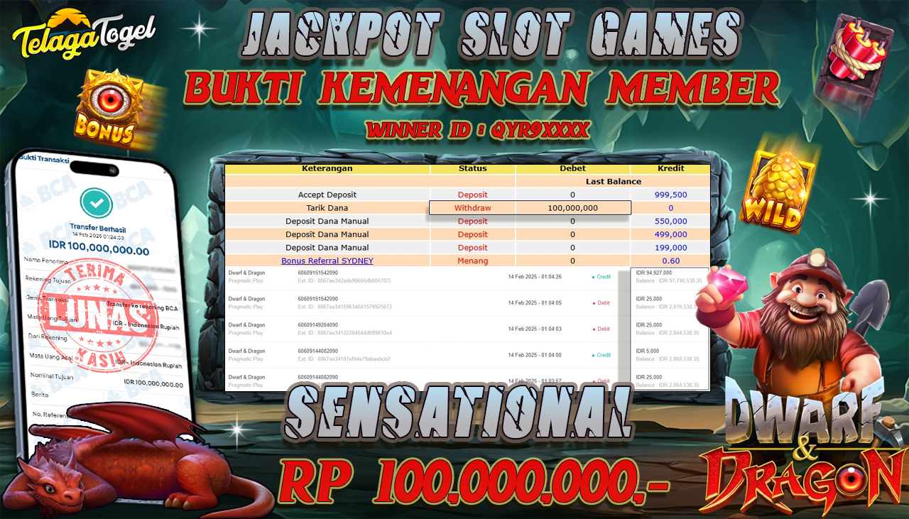 TELAGATOGEL JACKPOT SLOT DWARF & DRAGON Rp 100,000,000 ,- LUNAS