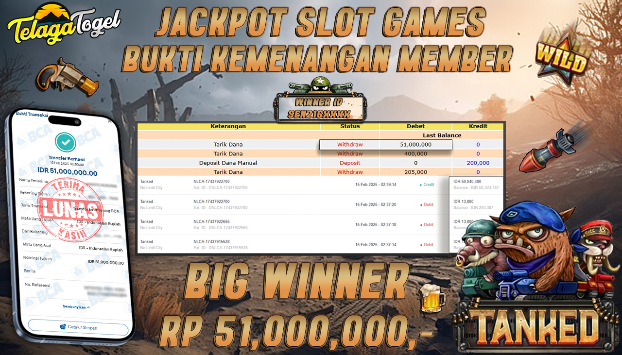 TELAGATOGEL JACKPOT SLOT TANKED Rp 51,000,000 ,- LUNAS