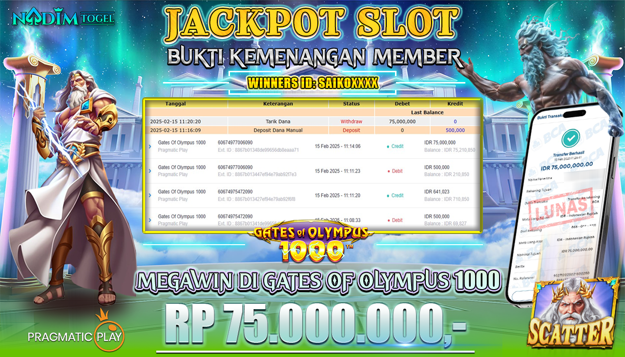 NADIMTOGEL JACKPOT SLOT GATES OF OLYMPUS 1000 Rp 75,000,000,- LUNAS