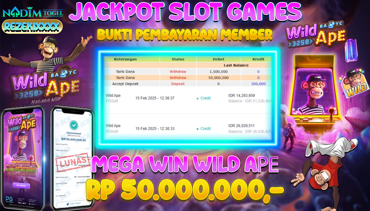 NADIMTOGEL JACKPOT SLOT WILD APE Rp.50,000,000,- LUNAS