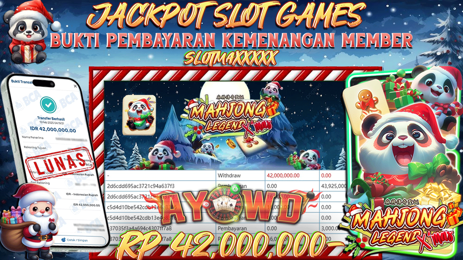 AYOWD JACKPOT SLOT GAMES ASK-MAHJONG LEGEND XMAS Rp 42,000,000,- LUNAS