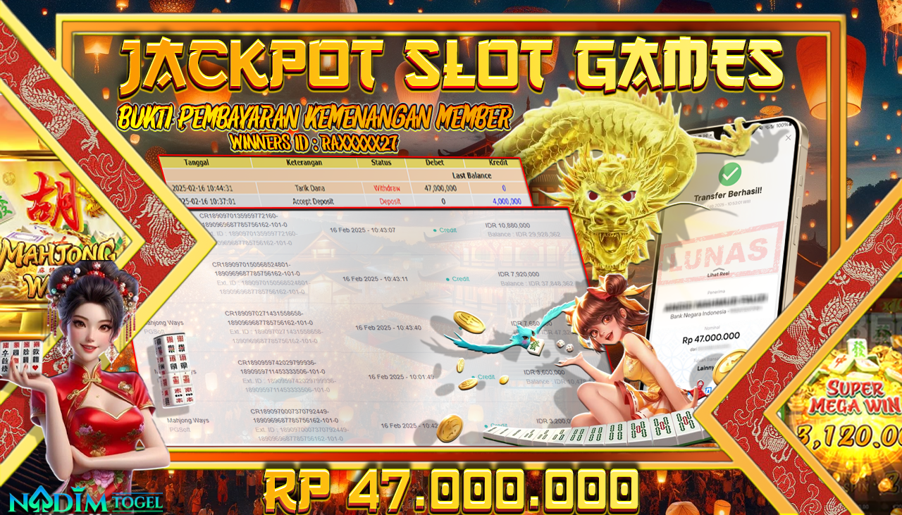 NADIMTOGEL JACKPOT SLOT MAHJONG WAYS Rp 47.000.000,- LUNAS