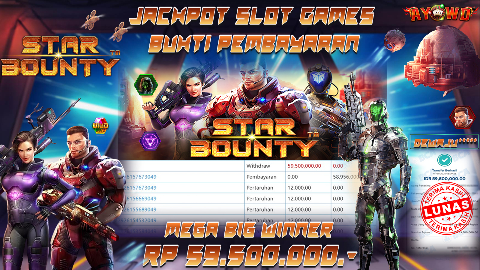 AYOWD JACKPOT SLOT GAMES PP-STAR BOUNTY Rp 59,500,000,- LUNAS