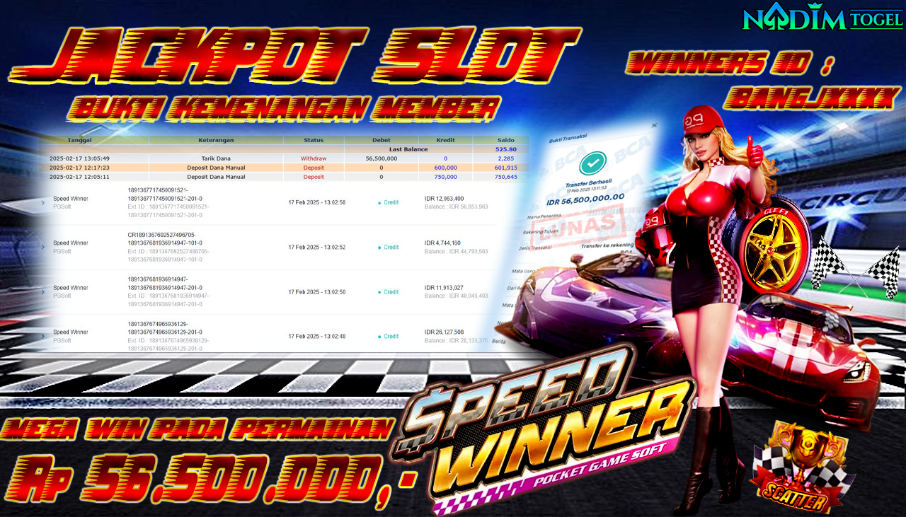 NADIMTOGEL JACKPOT SLOT SPEED WINNER Rp 56,500,000,- LUNAS
