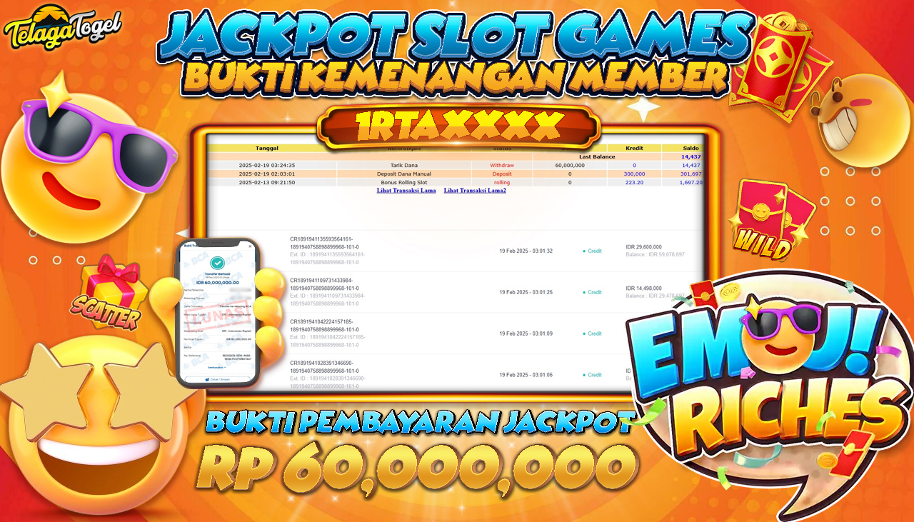 TELAGATOGEL JACKPOT SLOT EMOJ! RICHES RP 60,000,000,- LUNAS