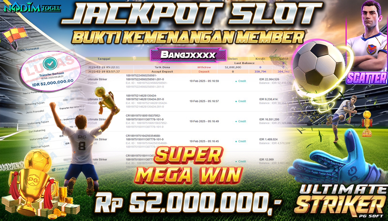NADIMTOGEL JACKPOT SLOT ULTIMATE STRIKER Rp 52.000.000,- LUNAS